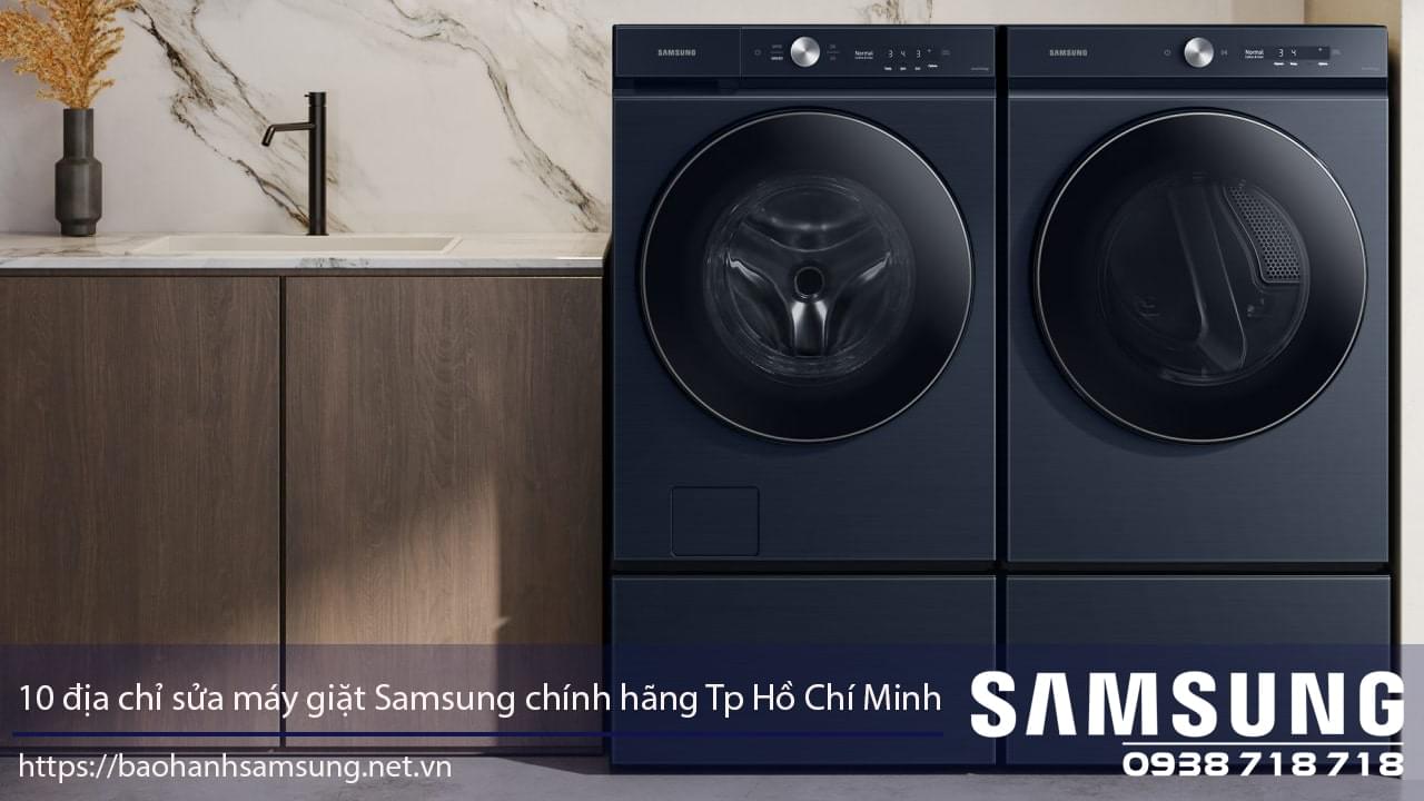 Samsung washing machine repair service in Ho Chi Minh City, authorized warranty centers, Samsung appliance maintenance, Samsung appliance repair Hanoi, Samsung official service centers.